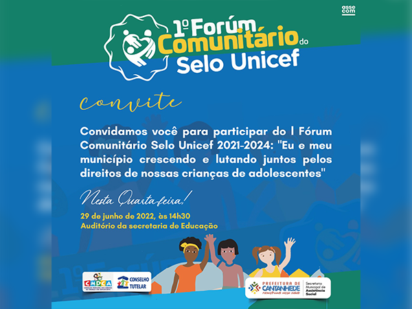 I FÓRUM COMUNITÁRIO DO SELO UNICEF