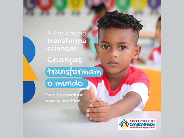 A EDUCAÇÃO TRANSFORMA CRIANÇAS